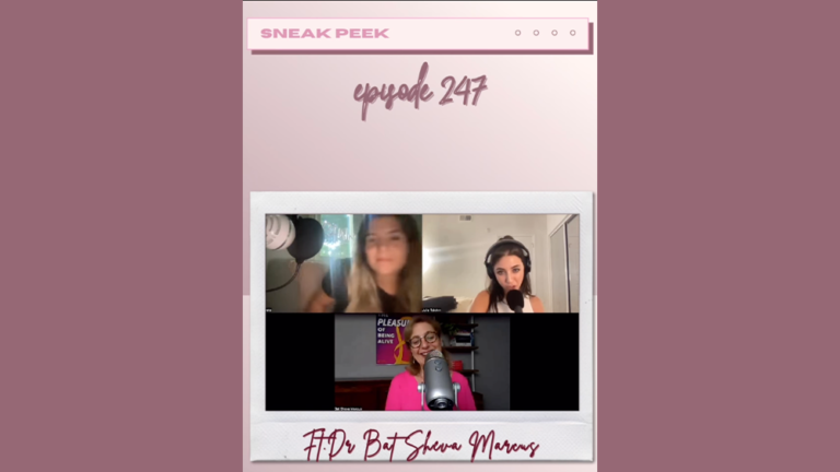 Sex Therapist Dr. Bat Sheva Marcus on fantasies, orgasms, sex vocab & more! - The RAWring Twenties Podcast